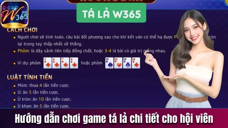Tá Lả W365 - Chinh Phục Game Bài Quốc Dân Lấy Thưởng Khủng 2 Hướng dẫn chơi game Tá lả chi tiết cho hội viên