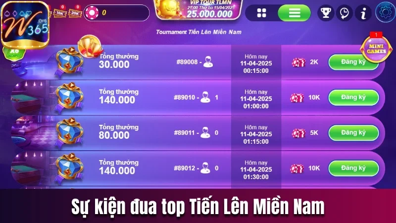 Sự kiện Game bài W365 đua top Tiến Lên Miền Nam