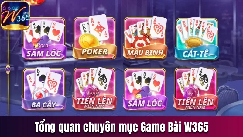Tổng quan về chuyên mục Game Bài trực tuyến